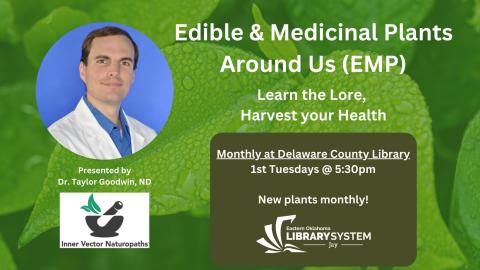 Edible & Medicinal Plants Around Us