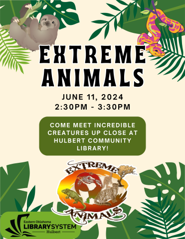 Come meet incredible creatures up close at Hulbert Community Library!