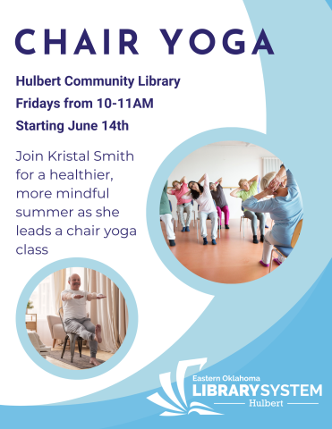 Chair yoga, Fridays from 10-11AM starting June 14th