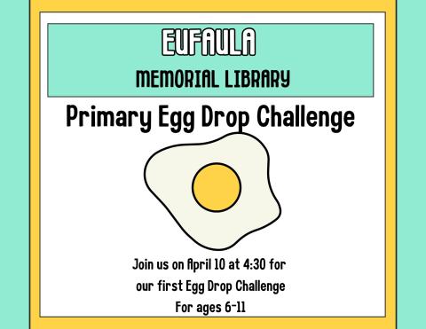 Primary Egg Drop