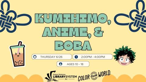 Kumihimo, Anime, & Boba flyer