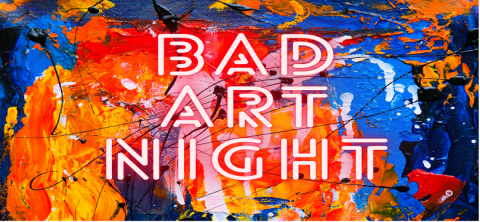 bad art big fun
