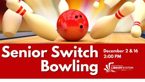 Senior Switch Bowling