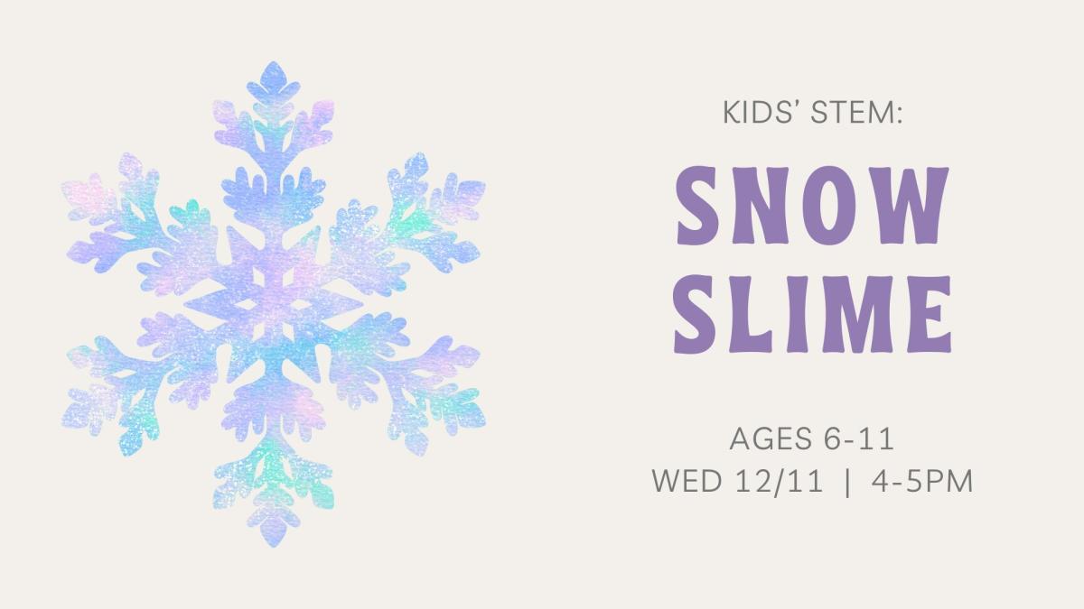 Kids' STEM: Snow Slime